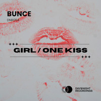 Bunce - Girl / One Kiss