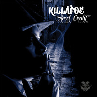 Killafoe - Street Credit