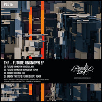 TKR - Future Unknown EP