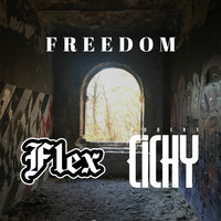 Flex - Freedom (Explicit)