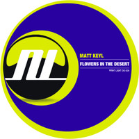 Matt Keyl - Flowers In The Desert EP