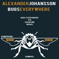 Alexander Johansson - Bugs Everywhere