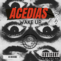 Acedias - Wake Up