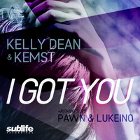 Kelly Dean - I Got You