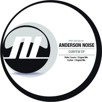 Anderson Noise - Curfew EP