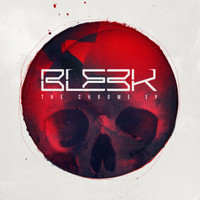 Ble3k - The Chrome EP