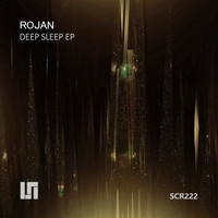 Rojan - Deep Sleep