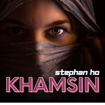 Stephan Ho - Khamsin