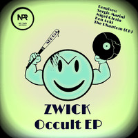 Zwick - Ocult EP