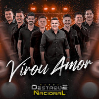 Banda Destaque Nacional - Virou Amor