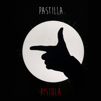 Pastilla - Pistola
