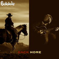 Bubble - Back Home