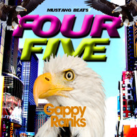 Gappy Ranks - Four Five (Explicit)