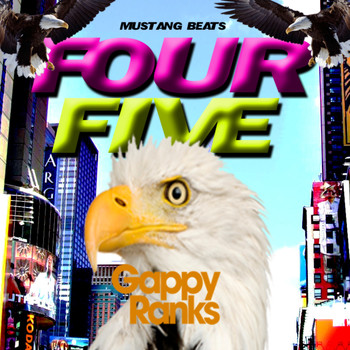 Gappy Ranks - Four Five (Explicit)