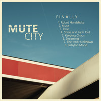 Mute City - Finally