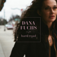 Dana Fuchs - Hard Road