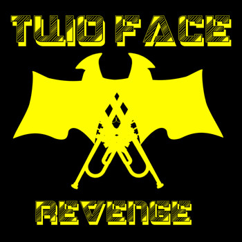 Two Face - Revenge (feat. Okin & El Kiko) (Explicit)