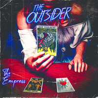 The Outsider - The Empress