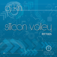 DJ Kin - Silicon Valley