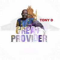Tony D - Great Provider