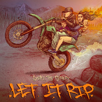SNAK THE RIPPER - Let It Rip (Explicit)