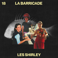 Les Shirley - La barricade