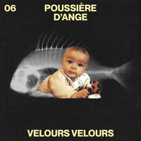 Velours Velours - Poussière d'ange