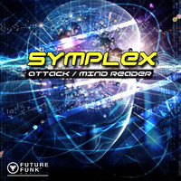 Symplex - Attack / Mind Reader