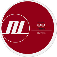 Gaga - Stress EP