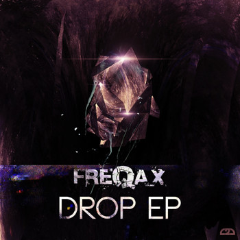 Freqax - Drop EP
