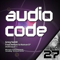 Greg Notill - From Helium To Human EP