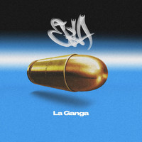 Eva - La Ganga (Explicit)