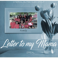 2real - Letter to My Mama (Explicit)