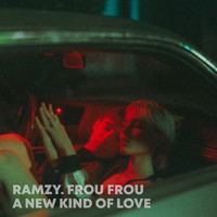 Frou Frou - a new kind of love (Ramzy remix)