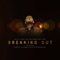 Interference - Breaking Out (Original Soundtrack) (Explicit)