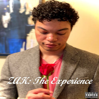 Zak - Zak: The Experience (Explicit)