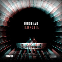 Dub Head - Template EP (Beatport Exclusive)