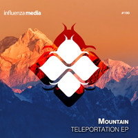 Mountain - Teleportation EP