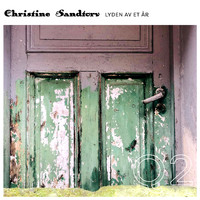 Christine Sandtorv - Lyden Av Et År - Q2