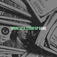 Game - Minnesota Stand Up (Explicit)