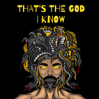 Bella - That's the God I Know (Explicit)