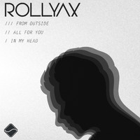 Rollyax - In My Head EP