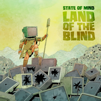 State Of Mind - Land of the Blind