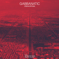 Gabbanatic - Urban Sprawl