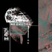 V.A. - No Emotion