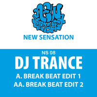 DJ Trance - Break Beat Edit 1 / Break Beat Edit 2