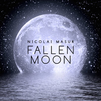 Nicolai Masur - Fallen Moon