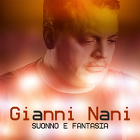 Gianni Nani - Suonno e fantasia