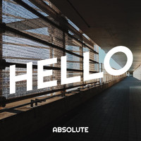 Absolute - Hello (Explicit)