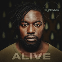 Sly Johnson - Alive (Explicit)
